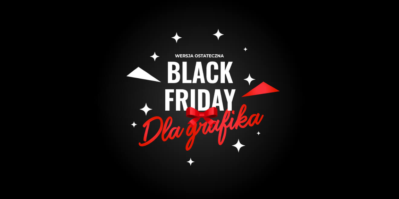 Black Friday 2020 – najlepsze okazje dla projektantów, grafików, artystów, fotografów