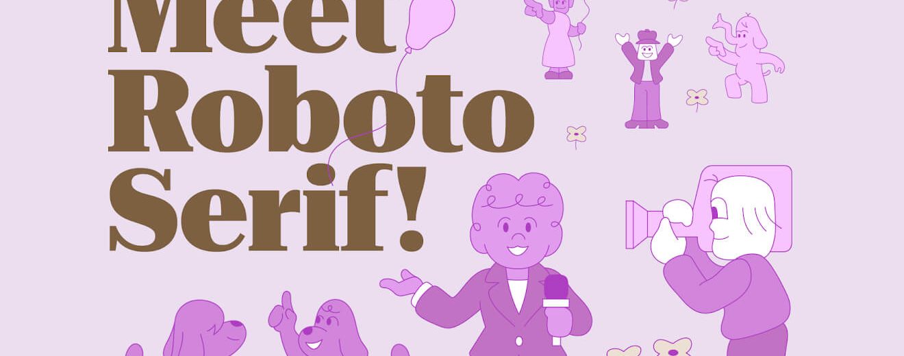 Roboto Serif dołącza do rodziny Roboto