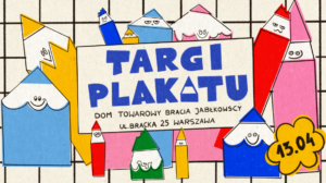 Wiosenne Targi Plakatu 2024