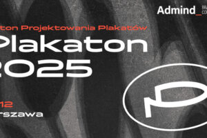 Plakaton 2025. Przenikanie formy i treści